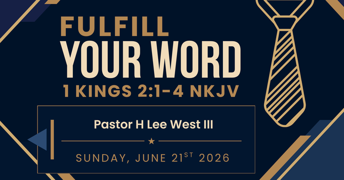 Fulfill Your Word