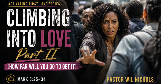 Climbing Into Love, Part II (How Far Will You Go To Get It)