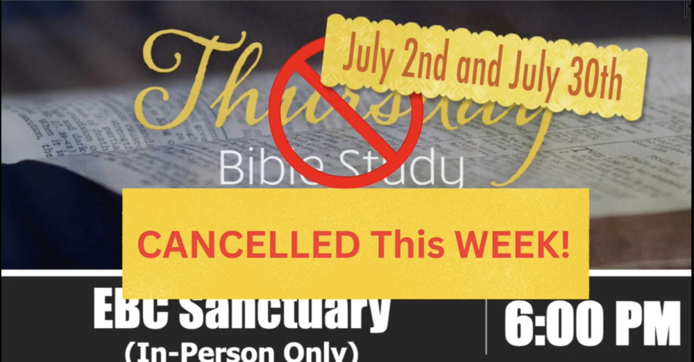 Canceled This Thursday, 7/2 & 7/30