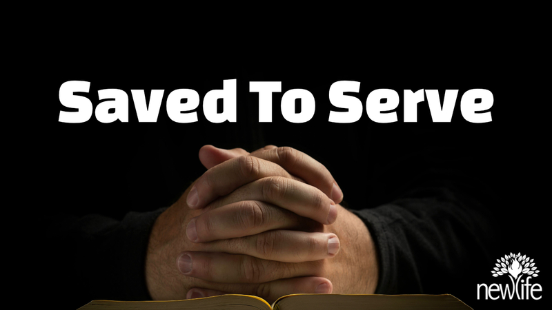 Saved To Serve