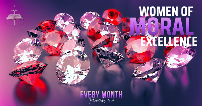 Women of Moral Excellence