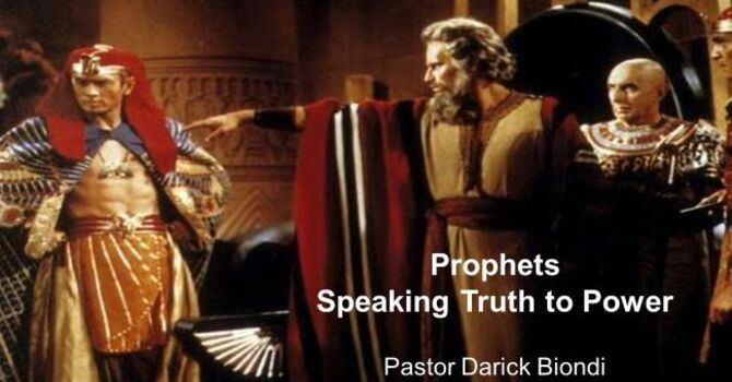 Prophets Speaking Truth to Power