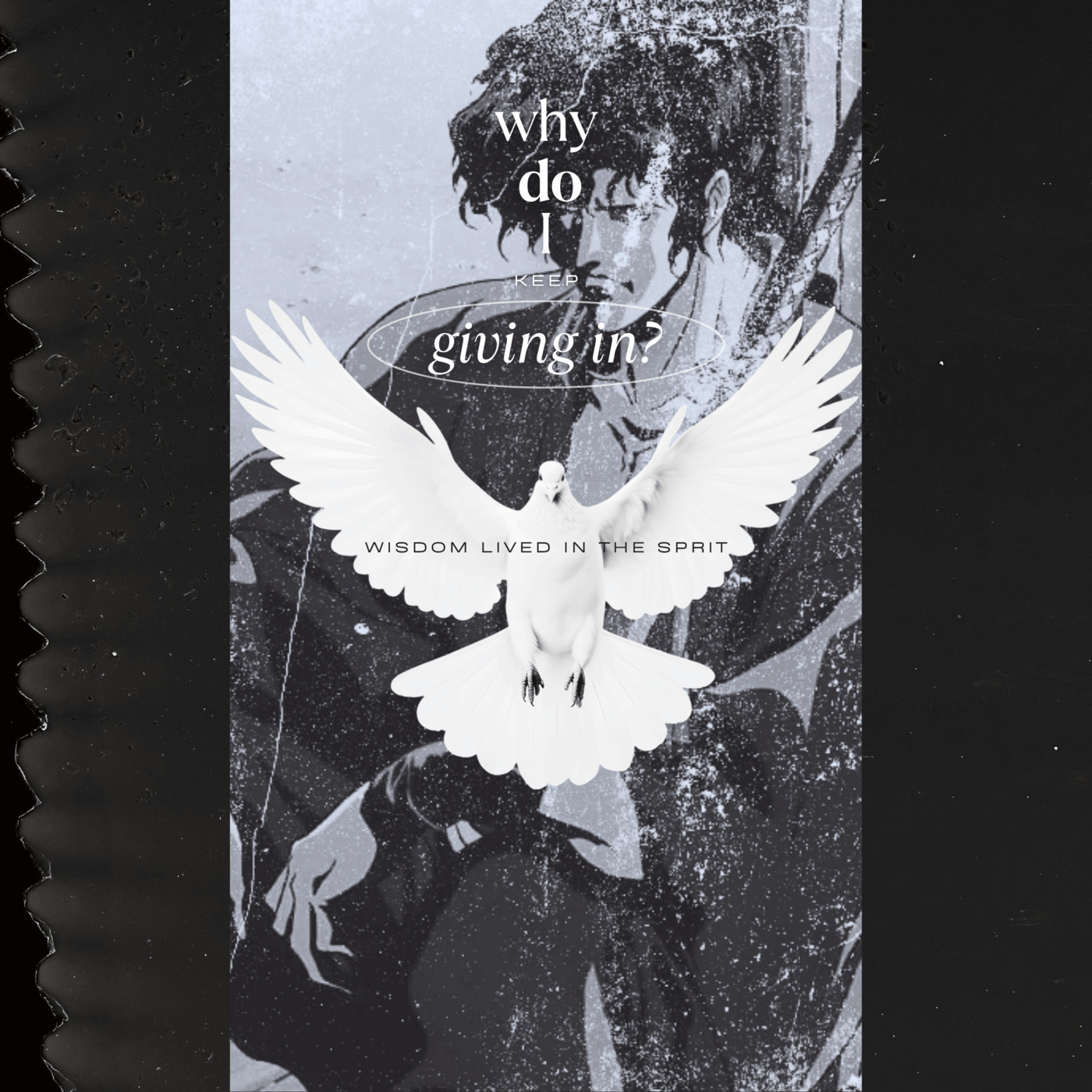 Why Do I Keep Giving In?