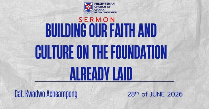 Building Our Faith And Culture On The Foundation Already Laid