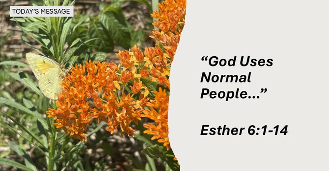 “God Uses Normal People”