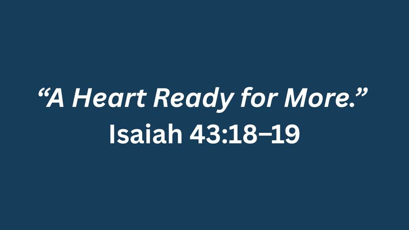 A Heart Ready For More