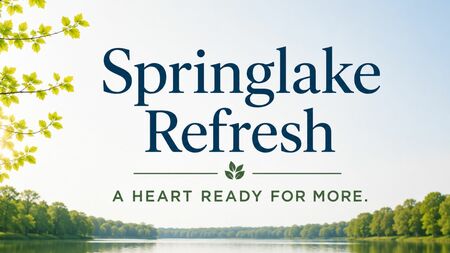 Springlake Refresh