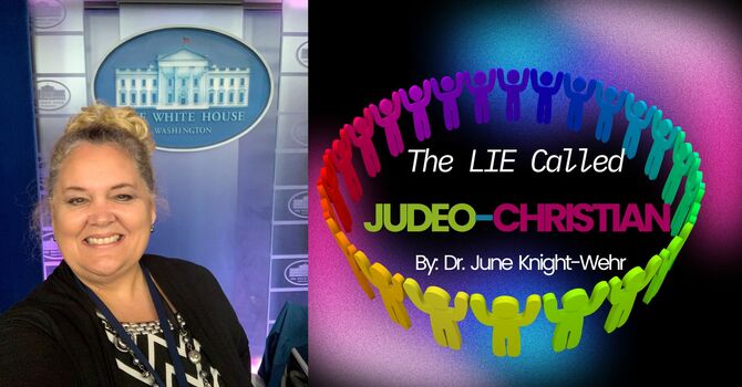 The LIE Called JUDEO-CHRISTIAN