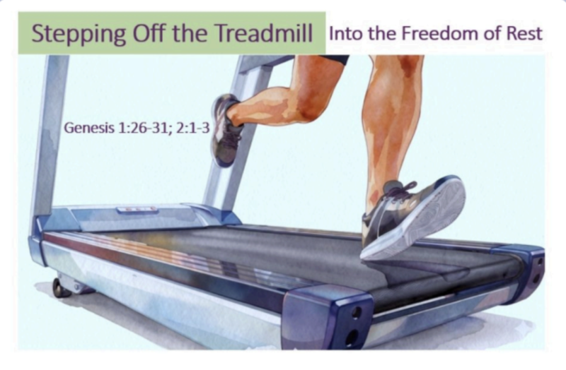 Stepping Off the Treadmill Into the Freedom of Rest