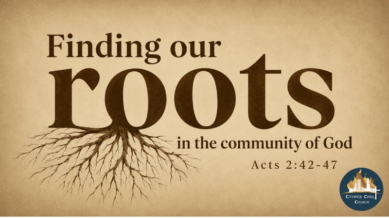 Finding our Roots in the Community of God