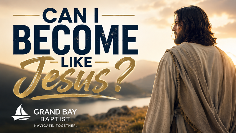 Can I Become Like Jesus?