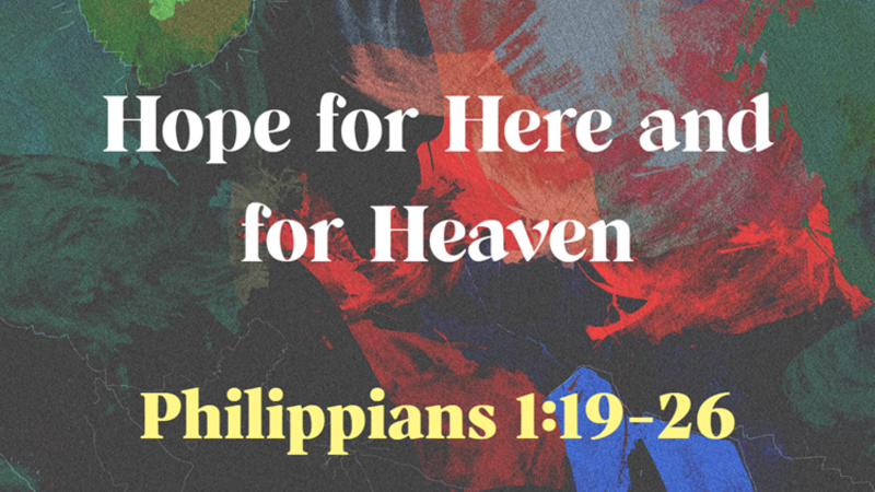 Phil. 1:19-26