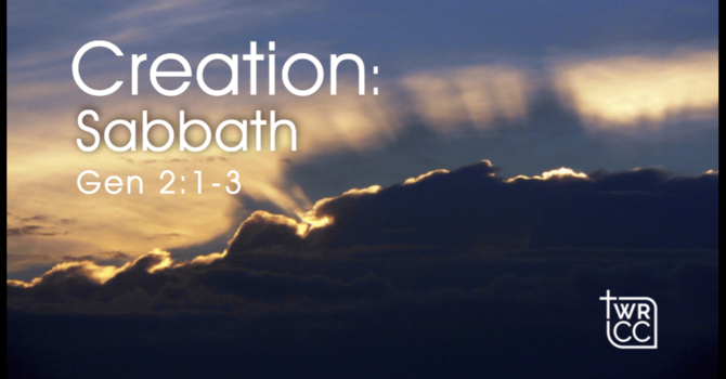Creation: Sabbath