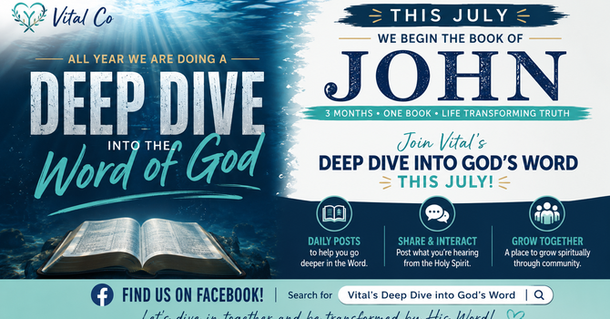 Vital's Deep Dive into God's Word 