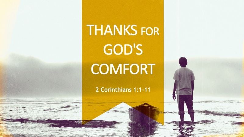 Thanks for God's Comfort