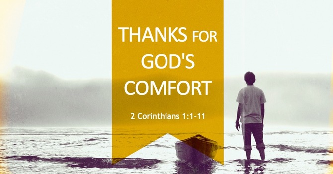 Thanks for God's Comfort