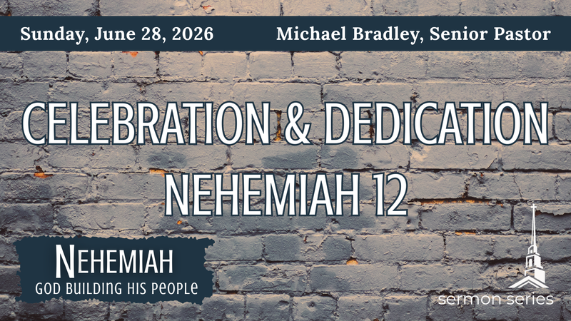 Celebration & Dedication