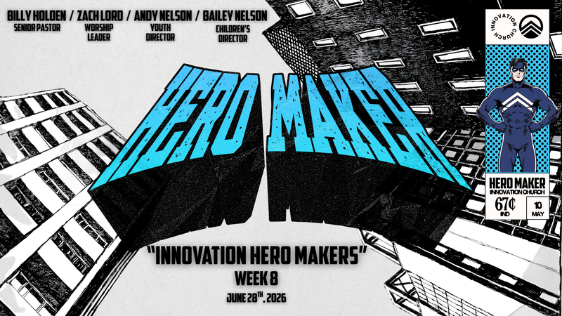 Innovation Hero Makers