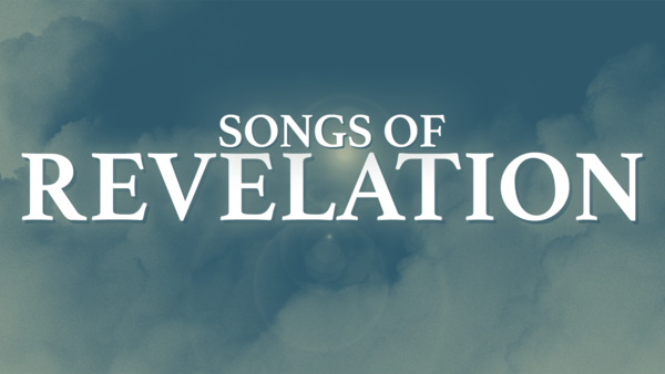 The Songs of Revelation