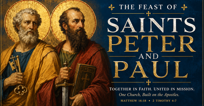 Feast of Saints Peter & Paul