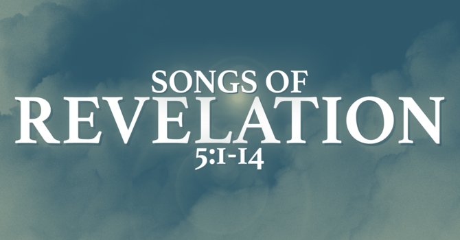 Songs of Revelation part 2