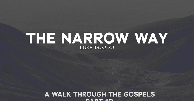 The Narrow Way