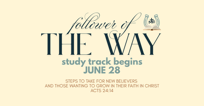 Follower of the Way Study Track