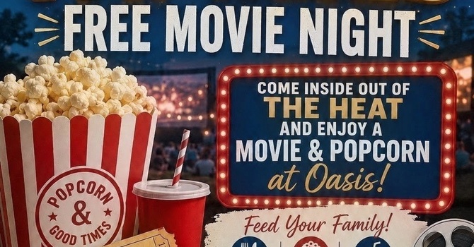  OASIS LOVES FAMILIES – FREE MOVIE NIGHT! 