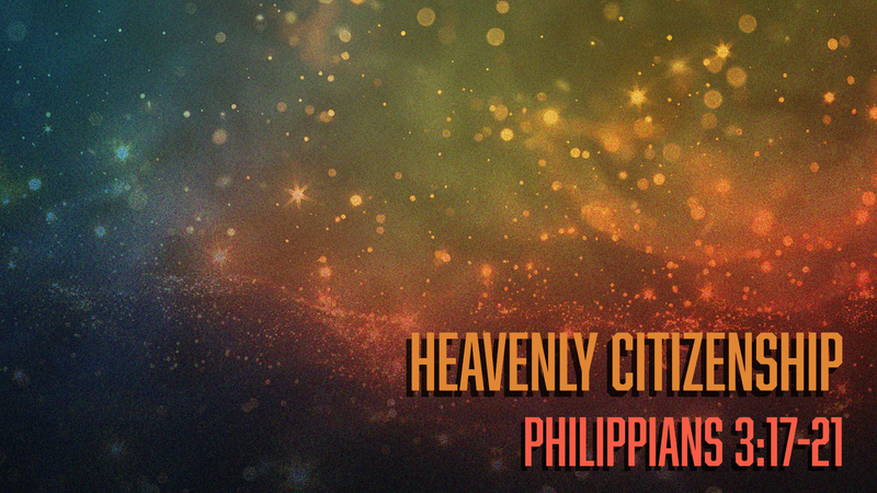 Heavenly Citizenship