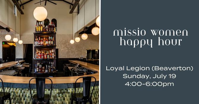 Missio Women Happy Hour