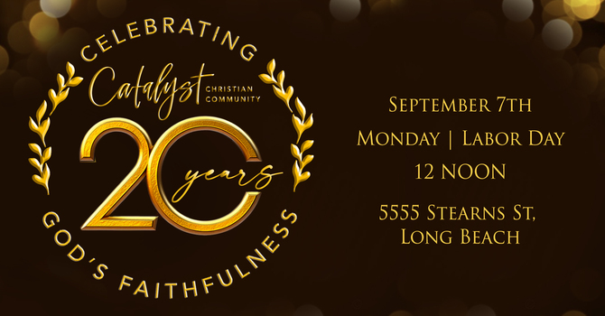 Catalyst 20 Year Celebration!
