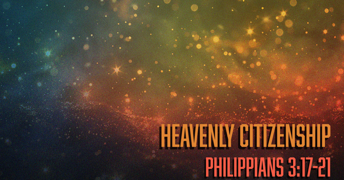 Heavenly Citizenship