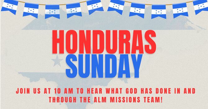 Honduras Missions Trip Testimonies
