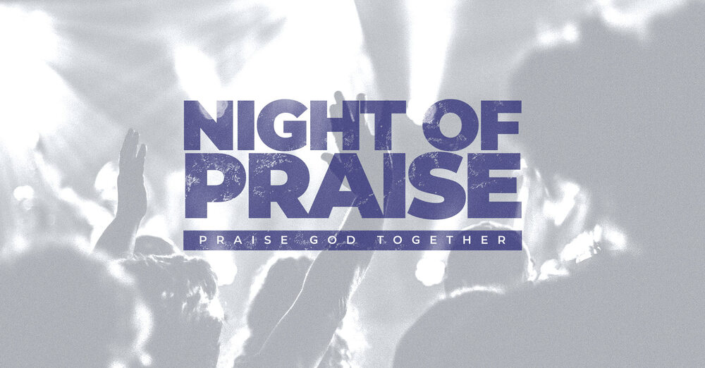 Summer Night of Praise