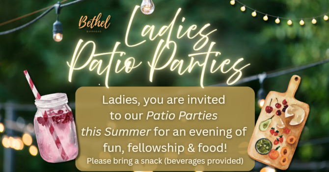 Ladies Patio Parties