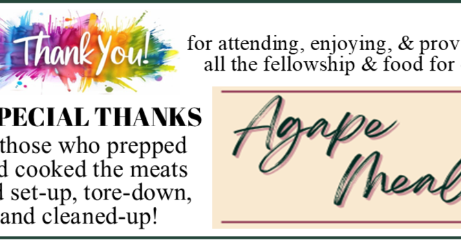 AGAPE MEAL ~ THANKS!! image