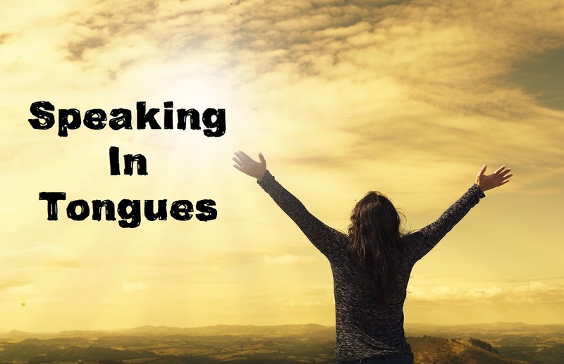 Why Every Believer Should Speak in Tongues