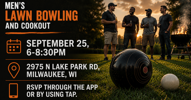 Men's Lawn Bowling / Cookout