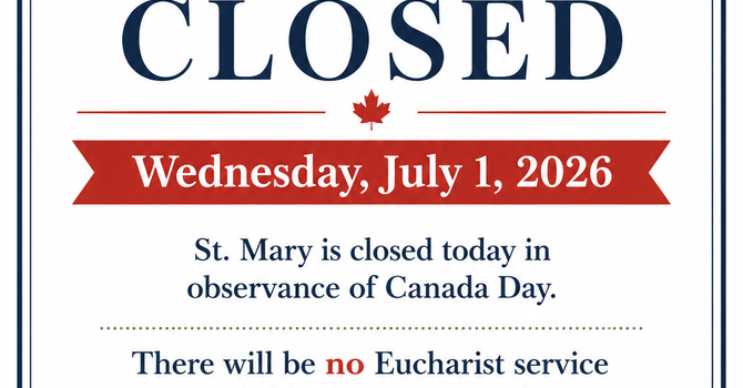 Church Closed: July 1, 2026