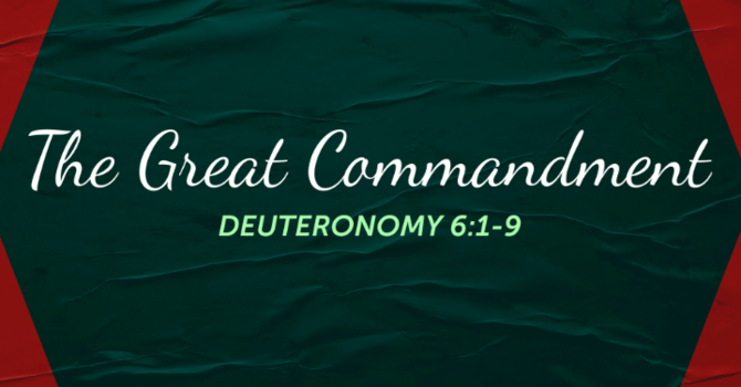 The Great Commandment