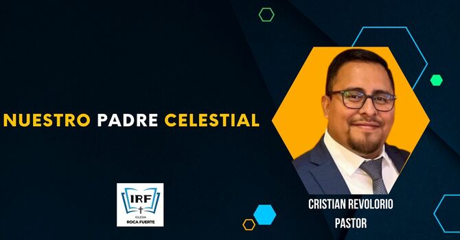 Nuestro Padre Celestial 