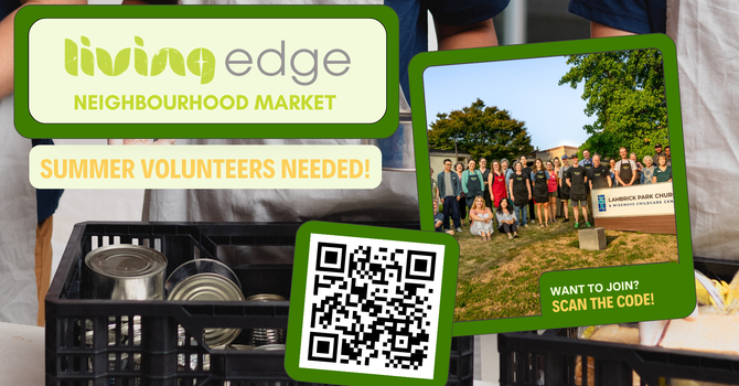 Living Edge Summer Volunteer Subs Needed!