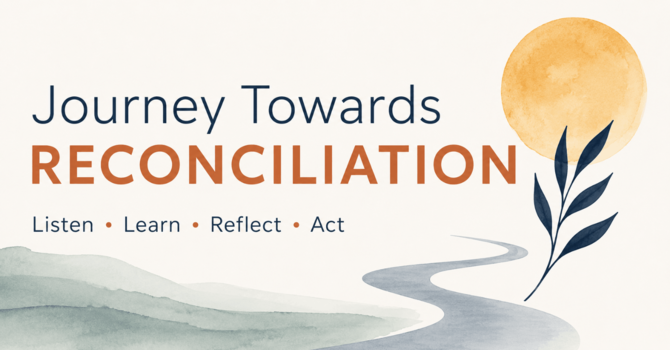 Journey Towards Reconciliation