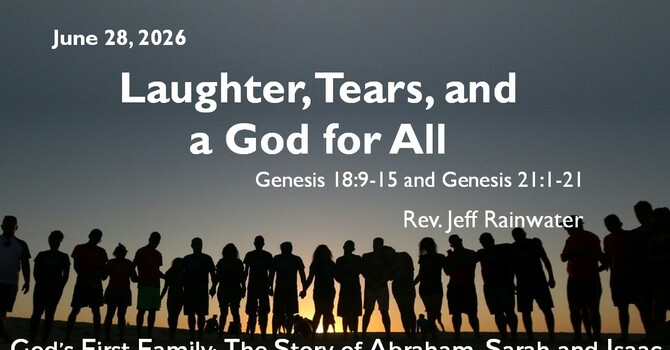 Laughter, Tears, and a God for All
