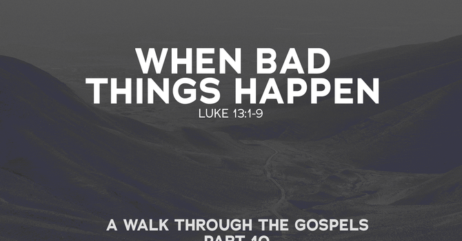 When Bad Things Happen