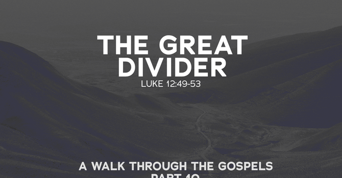 The Great Divider