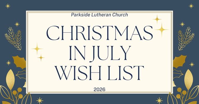 Christmas in July Wish List image