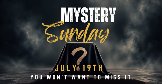 Mystery Sunday