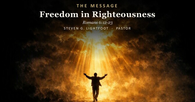 Freedom in Righteousness