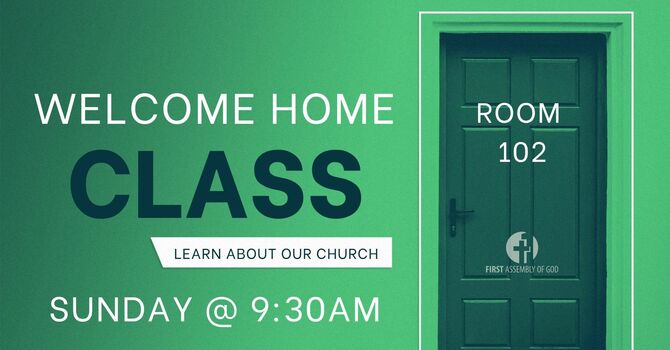 Welcome Home Class